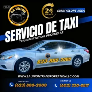 La Union Taxi service in Phoenix, AZ, offering 24/7 comfort and quality